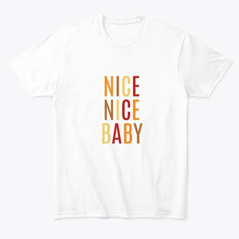 Nice Nice Baby